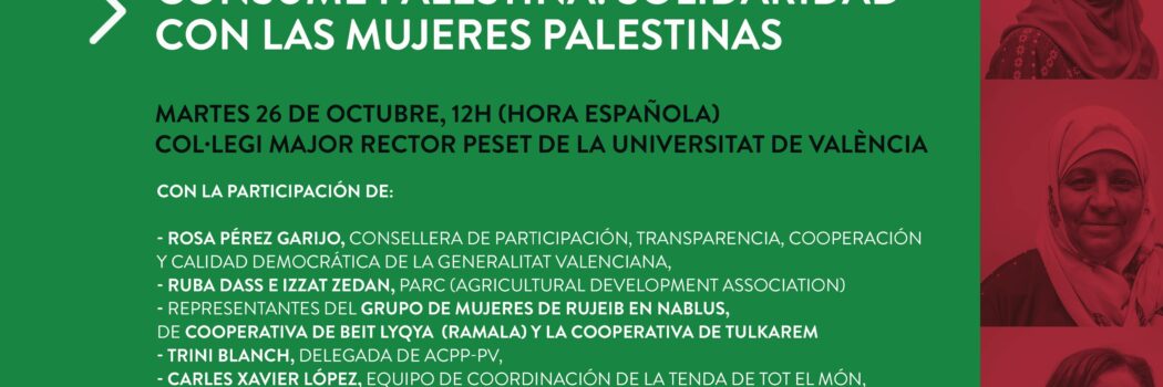 Evento “Consume Palestina: Solidaridad con las mujeres Palestinas”